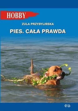 Pies Cała prawda - Zula Przybylińska