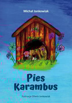 Pies Karambus - Michał Jankowiak