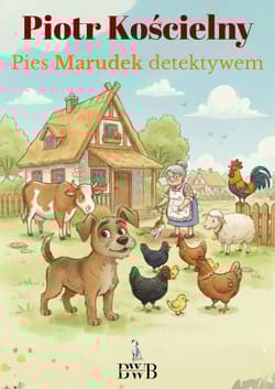 Pies marudek detektywem - Piotr Kościelny