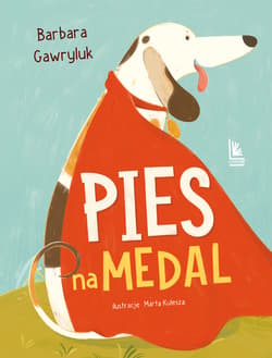 Pies na medal - ebook - Barbara Gawryluk