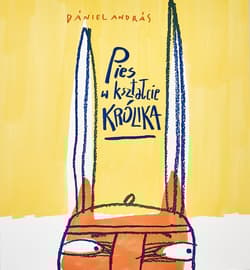 Pies w kształcie królika - Daniel Andras