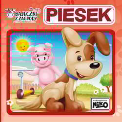 Piesek. Bajeczki z zagrody - Wioletta  Piasecka, Artur Rajch