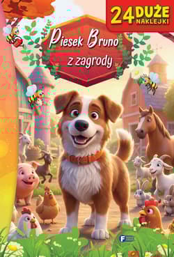 Piesek Bruno z zagrody - Opracowanie Zbiorowe
