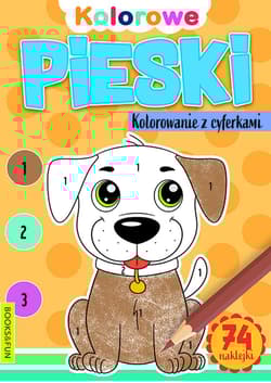 Pieski. Kolorowanie z cyferkami - Opracowanie Zbiorowe