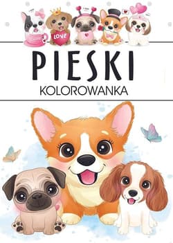 Pieski Kolorowanka - Opracowanie Zbiorowe