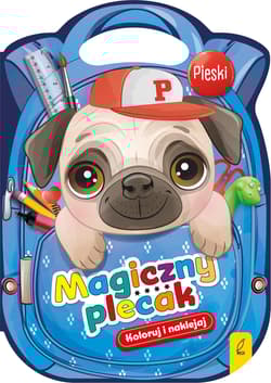 Pieski. Magiczny plecak - Opracowanie Zbiorowe