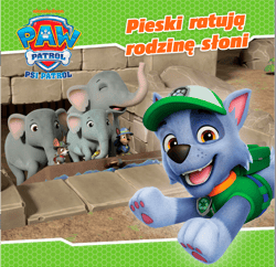 Pieski ratują rodzinę słoni. Psi Patrol - Opracowanie Zbiorowe