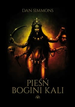 Pieśń bogini Kali - Dan Simmons