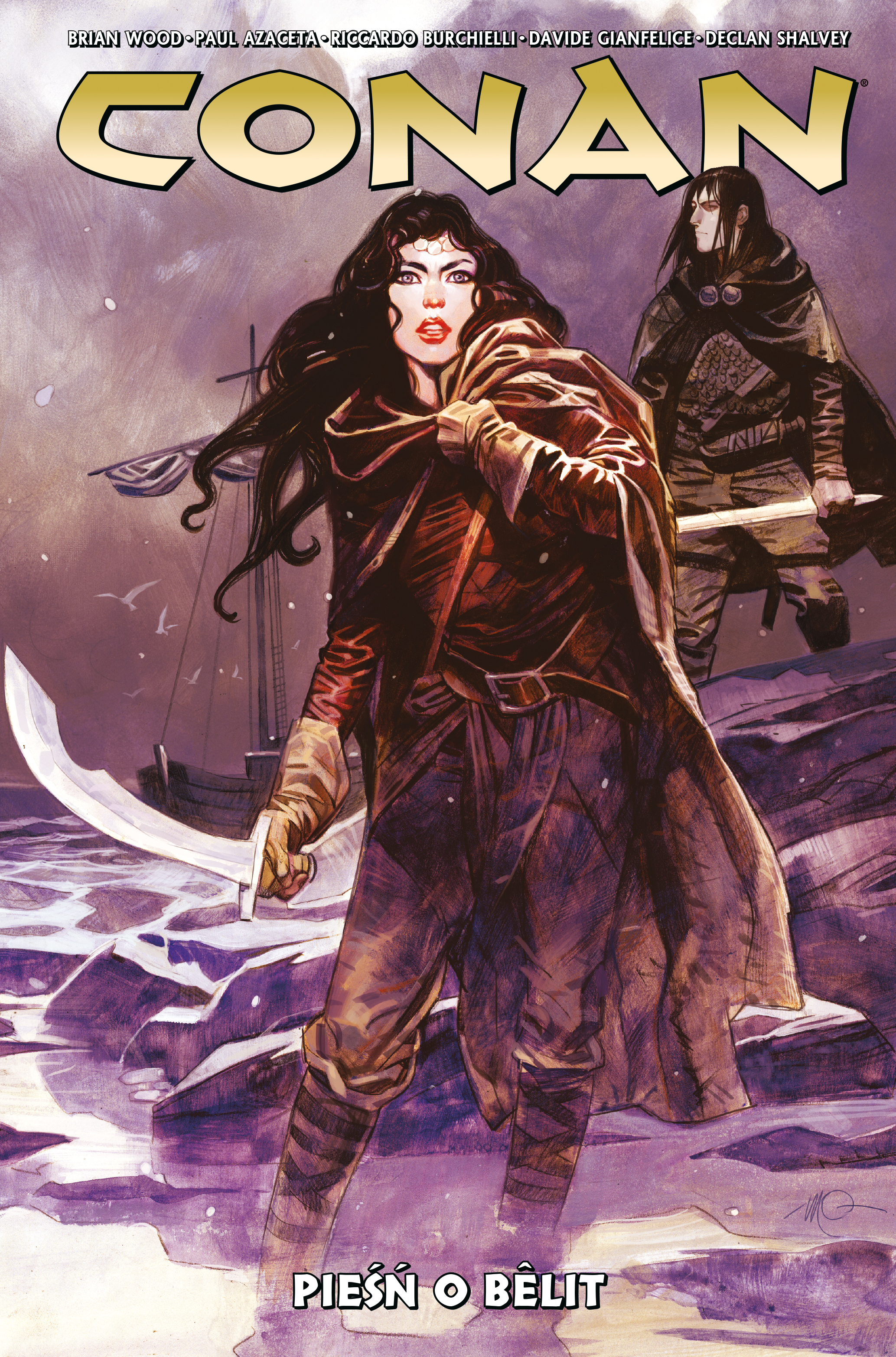 Pieśń o Bêlit. Conan. Tom 6 - Brian Wood