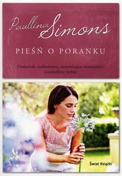Pieśń o poranku - Paullina Simons