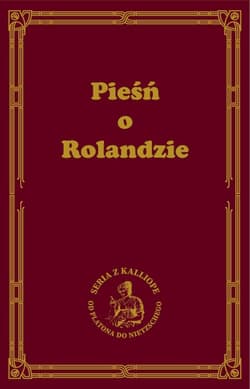 Pieśń o Rolandzie - nieznany autor