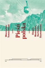 Pieśń polska. Chopin, Moniuszko, Karłowicz...PWM - Mieczysław Tomaszewski