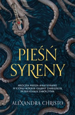 Pieśń syreny - ebook - Alexandra  Christo