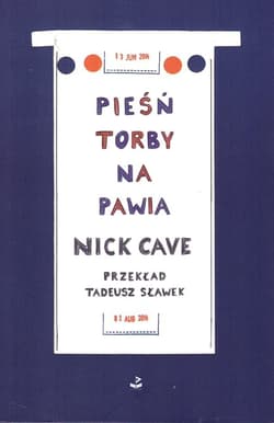 Pieśń torby na pawia wyd. 2022 - Nick Cave