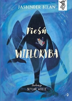 Pieśń wieloryba. To się czyta Tom 5 - Jasbinder Bilan