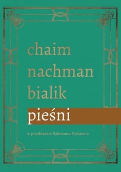 Pieśni - Bialik Chaim Nachman