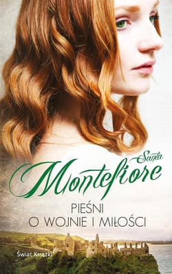 Pieśni o wojnie i miłości - Santa  Montefiore