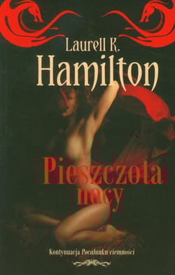 Pieszczota nocy - Hamilton Laurell K.