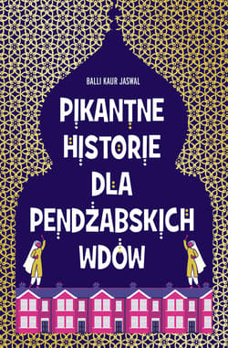 Pikantne historie dla pendżabskich wdów - ebook - Jaswal Balli Kaur