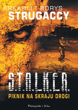 Piknik na skraju drogi - ebook - Strugacki Borys, Strugacki Arkadij