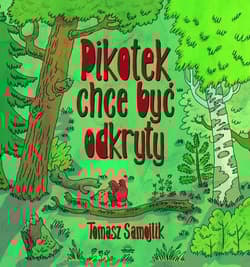 Pikotek chce być odkryty