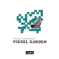 Piksel Garden - Cezary Lewanowicz