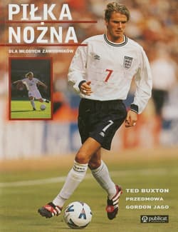 Piłka nożna dla młodych zawodników - Ted Buxton
