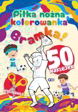 Piłka nożna. Kolorowanka - Opracowanie Zbiorowe