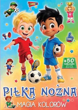 Piłka Nożna. Magia kolorów - Opracowanie Zbiorowe