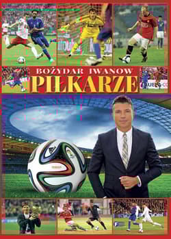 Piłkarze - Bożydar Iwanow