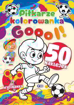 Piłkarze. Kolorowanka - Opracowanie Zbiorowe