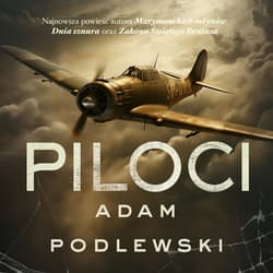 Piloci - audiobook - Adam Podlewski