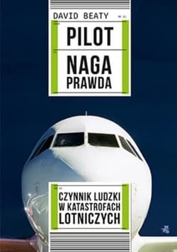 Pilot. Naga prawda