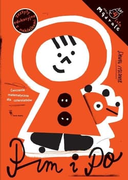 Pim i Po Ćwiczenia matematyczne dla czterolatków - Paweł Mildner