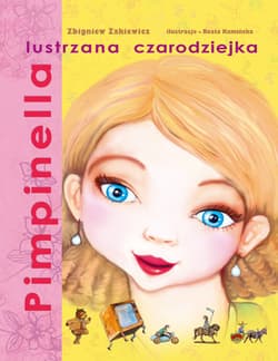 Pimpinella lustrzana czarodziejka - Żakiewicz Zbigniew