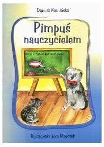 Pimpuś nauczycielem - Danuta Kamińska