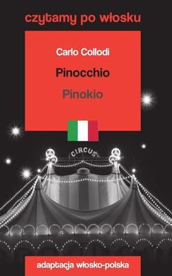 Pinocchio / Pinokio. Czytamy po włosku - Carlo Collodi