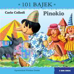 Pinokio. 101 bajek - Wiesław Drabik