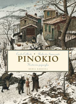 Pinokio. Historia pajacyka - Carlo Innocenti