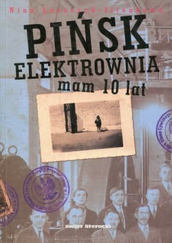 Pińsk Elektrownia Mam 10 lat