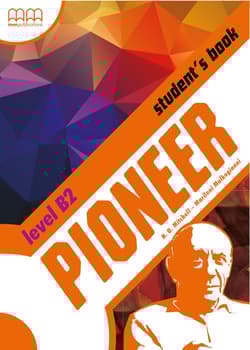 Pioneer B2 Student`S Book - T.J. Mitchell, Malkogianni Marileni