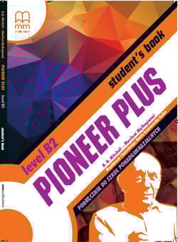 Pioneer Plus B2 Student`S Book z CD - Podstawa Programowa 2019 - T.J. Mitchell, Malkogianni Marileni