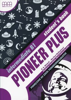 Pioneer Plus Intermediate B1 Podręcznik wieloletni z płytą CD Szkoła ponadgimnazjalna - Malkogianni Marileni, T.J. Mitchell