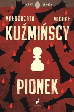 Pionek - Małgorzata  Kuźmińska, Michał Kuźmiński