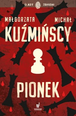 Pionek - Małgorzata  Kuźmińska, Michał Kuźmiński