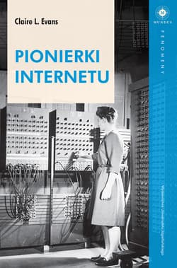 Pionierki Internetu - Claire Evans
