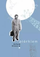 Piórkiem - Adam Gwara