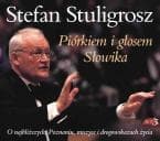 Piórkiem i głosem Słowika - Stuligrosz Stefan  mp3 - Stuligrosz Stefan