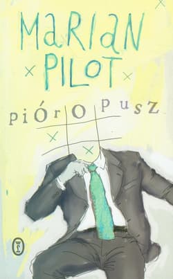 Pióropusz - Marian Pilot