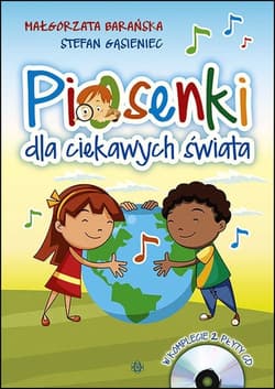 Piosenki dla ciekawych świata Książka + 2 płyty CD - Gąsieniec Stefan